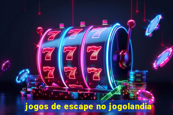 jogos de escape no jogolandia